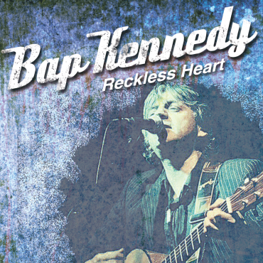 BAP KENNEDY Bap-Reckless-Cover